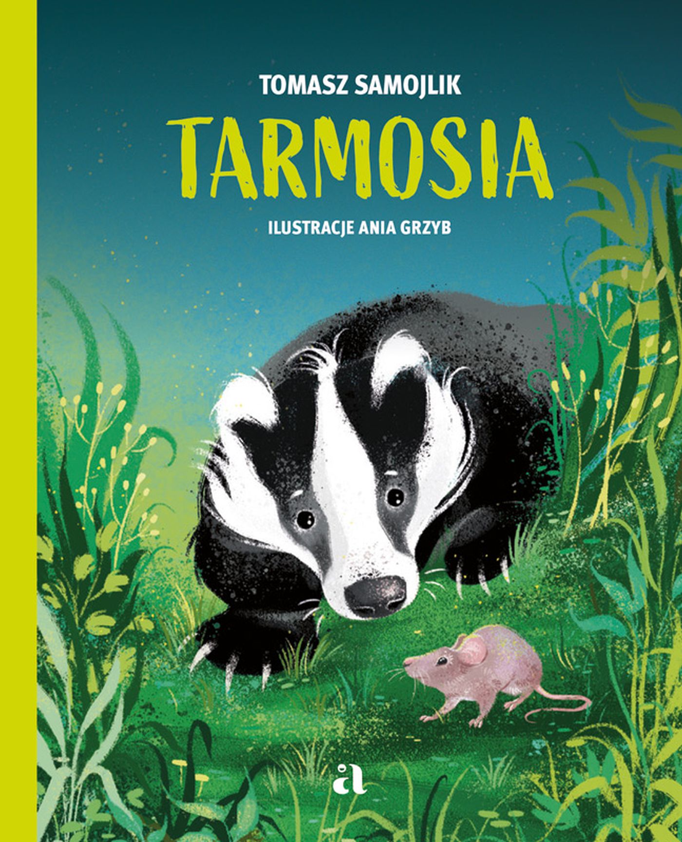 Tytuł: Tarmosia
Autor: Tomasz Samojlik
Wydawnictwo: Wydawnictwo Agora
Formaty: EPUB, PDF, MOBI