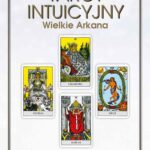 Tytuł: Tarot intuicyjny Wielkie Arkana
Autor: Barbara Antonowicz-Wlazińska
Wydawnictwo: Studio Astropsychologii
Formaty: PDF