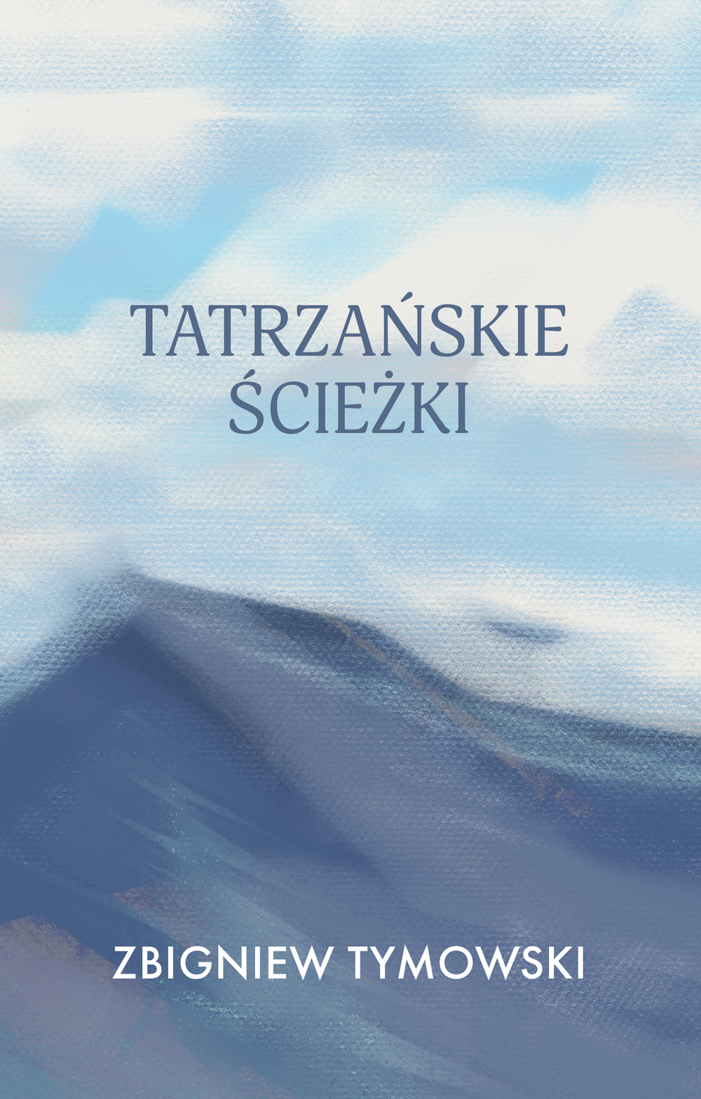 Tytuł: Tatrzańskie ścieżki
Autor: Zbigniew Tymowski
Wydawnictwo: Sorus
Formaty: EPUB, PDF, MOBI