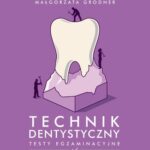 Technik dentystyczny. Testy egzaminacyjne — okładka e-booka