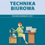 Tytuł: Technika biurowa. Pracownia ekonomiczna. Podręcznik z ćwiczeniami. Część 1
Autor: Eugeniusz J. Witek
Wydawnictwo: Empi2
Formaty: PDF