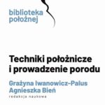 Techniki położnicze i prowadzenie porodu — okładka e-booka