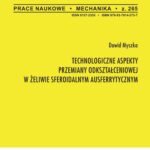 Tytuł: Technologiczne aspekty przemiany odkształceniowej w żeliwie sferoidalnym ausferrytycznym. Zeszyt "Mechanika" nr 265
Autor: Dawid Myszka
Wydawnictwo: Oficyna Wydawnicza Politechniki Warszawskiej
Formaty: PDF