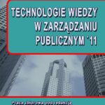 Tytuł: Technologie wiedzy w zarządzaniu publicznym ’11
Autor: 
Wydawnictwo: Wydawnictwo Uniwersytetu Ekonomicznego w Katowicach
Formaty: PDF