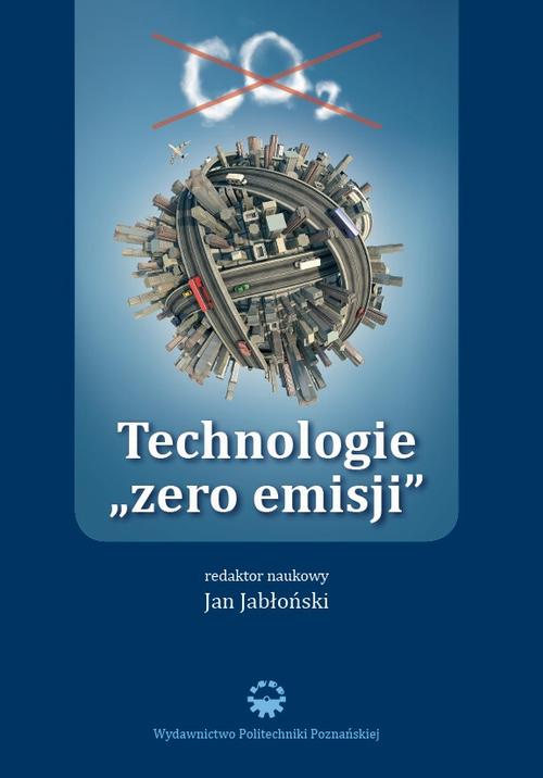 Tytuł: Technologie ,,zero emisji”
Autor: 
Wydawnictwo: Wydawnictwo Politechniki Poznańskiej
Formaty: PDF