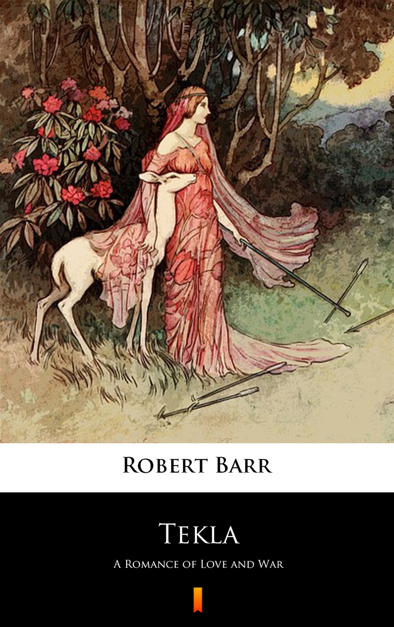 Tytuł: Tekla. A Romance of Love and War
Autor: Robert Barr
Wydawnictwo: KtoCzyta.pl
Formaty: EPUB, MOBI