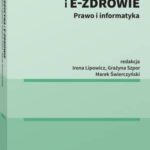 Telemedycyna i e-Zdrowie. Prawo i informatyka — okładka e-booka