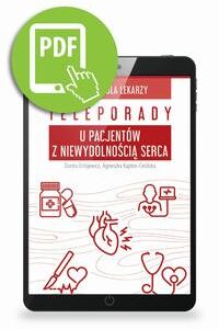 Tytuł: Teleporady u pacjentów z niewydolnością serca. Poradnik dla lekarzy.
Autor: Dorota Ochijewicz, Agnieszka Kapłon-Cieślicka
Wydawnictwo: Medical Education
Formaty: PDF