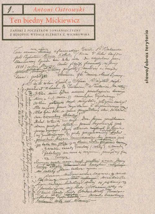 Tytuł: Ten biedny Mickiewicz
Autor: Antoni Ostrowski
Wydawnictwo: Słowo/Obraz Terytoria
Formaty: EPUB, MOBI