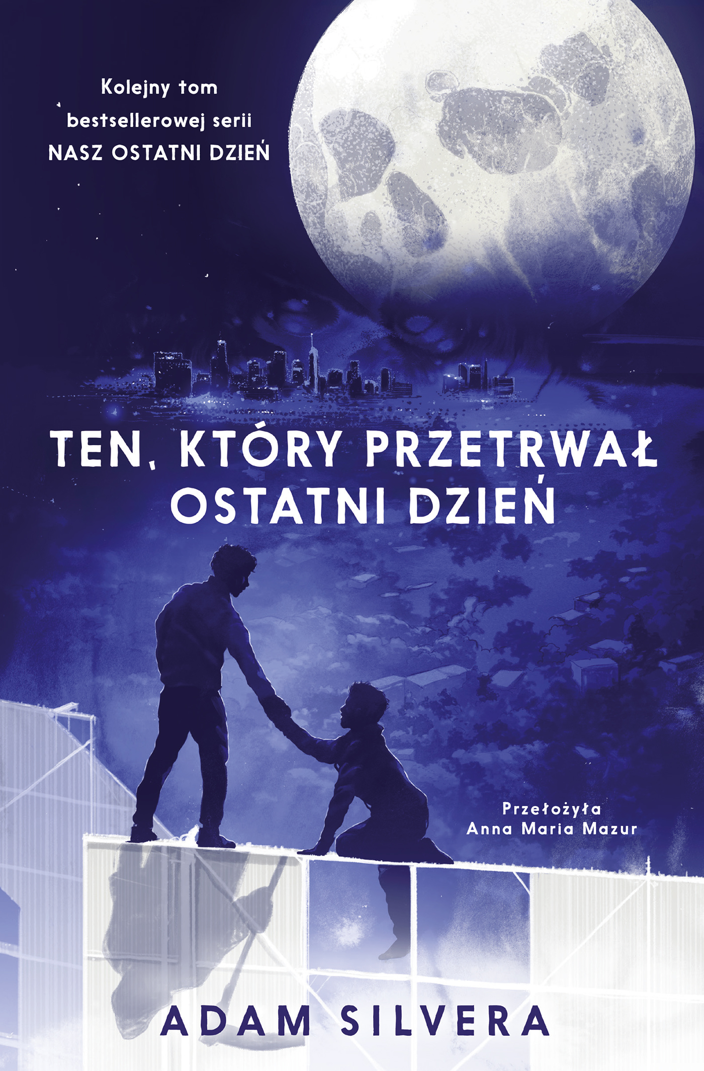 Ten, który przetrwał ostatni dzień — okładka e-booka