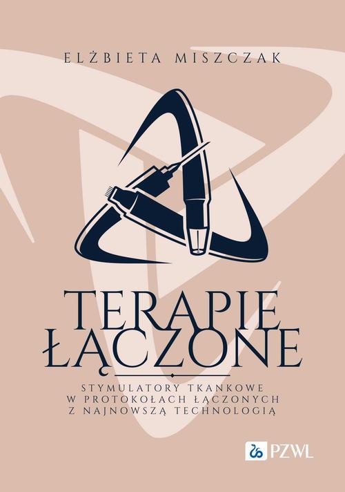 Tytuł: Terapie łączone
Autor: Elżbieta Miszczak
Wydawnictwo: PZWL
Formaty: EPUB, MOBI