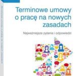Terminowe umowy o pracę na nowych zasadach. Najważniejsze pytania i odpowiedzi — okładka e-booka
