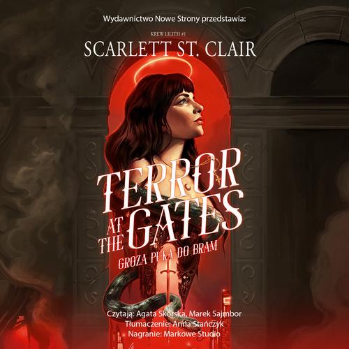Tytuł: Terror at the Gates. Groza puka do bram
Autor: Scarlett St. Clair
Wydawnictwo: Nowe Strony
Formaty: MP3