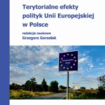 Terytorialne efekty polityk Unii Europejskiej w Polsce — okładka e-booka