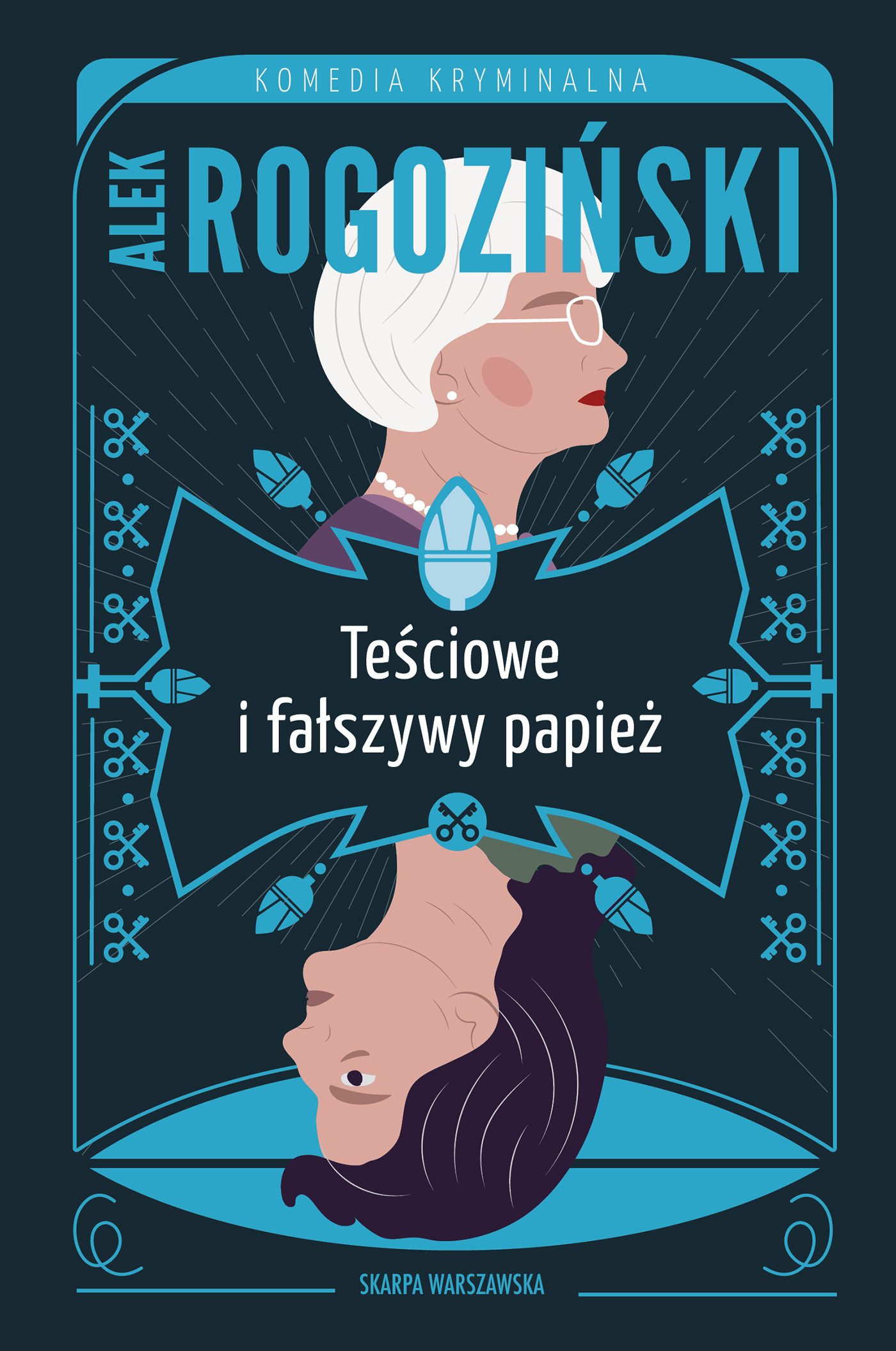 Tytuł: Teściowe i fałszywy papież
Autor: Alek Rogoziński
Wydawnictwo: Skarpa Warszawska
Formaty: EPUB, MOBI