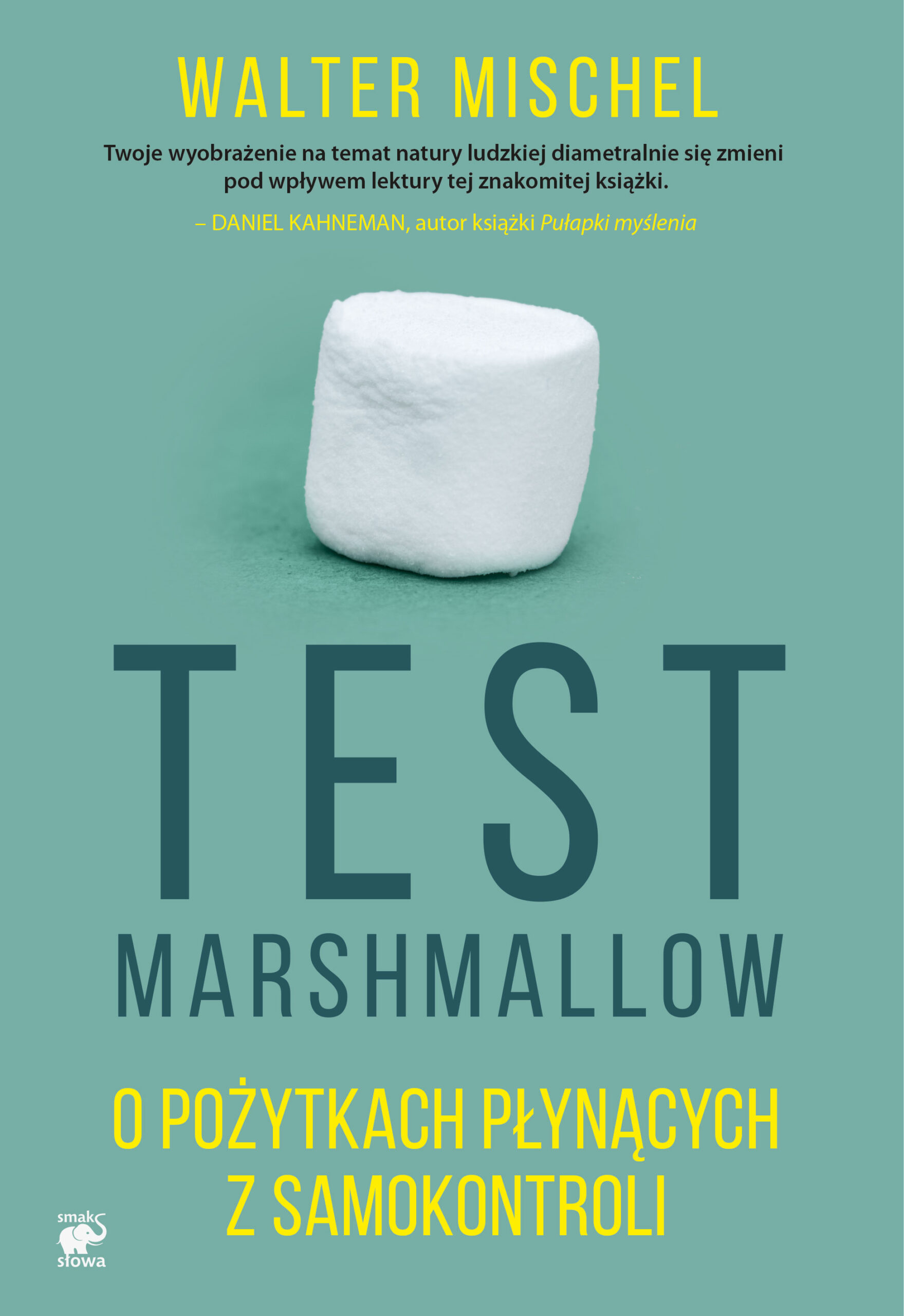 Tytuł: Test Marshmallow. O pożytkach płynących z samokontroli
Autor: Walter Mischel
Wydawnictwo: Smak Słowa
Formaty: EPUB, MOBI