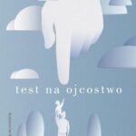Test na Ojcostwo — okładka e-booka
