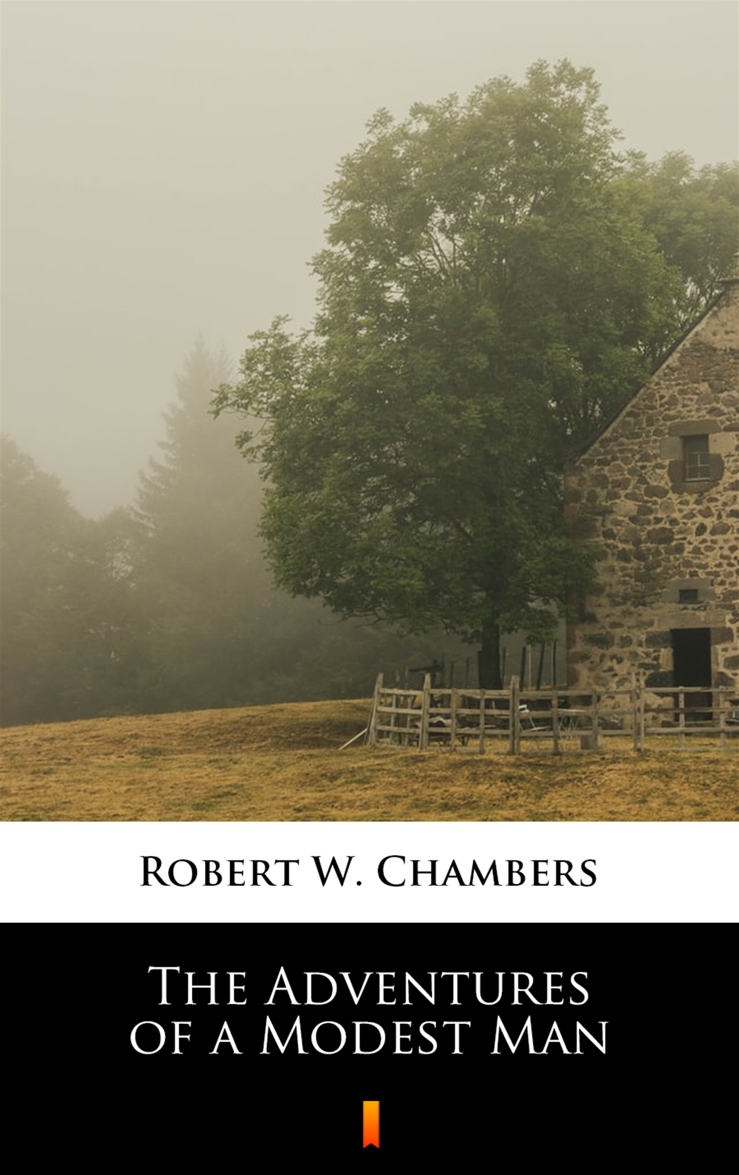 Tytuł: The Adventures of a Modest Man
Autor: Robert W. Chambers
Wydawnictwo: KtoCzyta.pl
Formaty: EPUB, MOBI