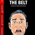 Tytuł: The Belt w wersji do nauki angielskiego
Autor: Marta Fihel, Grzegorz Komerski, Agatha Rae
Wydawnictwo: Wydawnictwo Słówko
Formaty: EPUB, MOBI