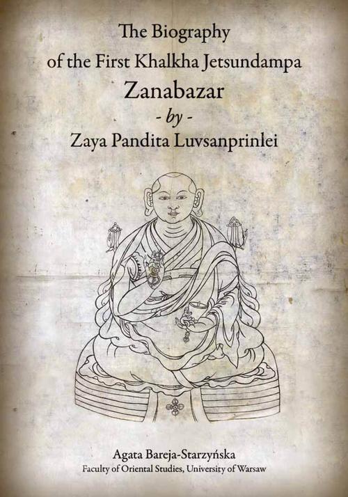 The Biography of the First Khalkha Jetsundampa Zanabazar by Zaya Pandita Luvsanprinlei — okładka e-booka