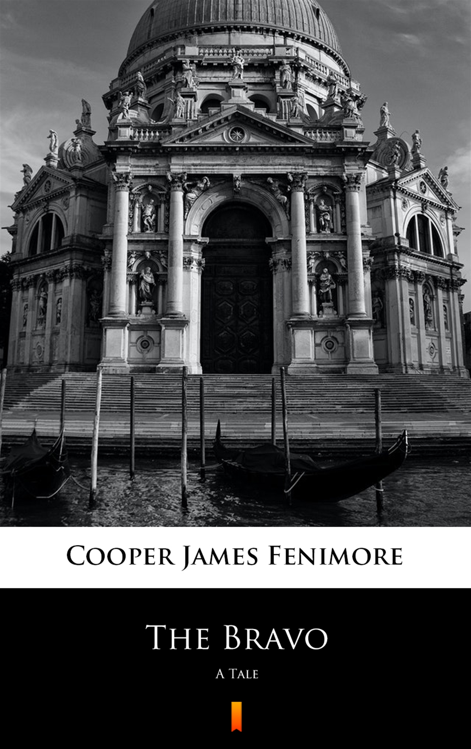 Tytuł: The Bravo. A Tale
Autor: James Fenimore Cooper
Wydawnictwo: KtoCzyta.pl
Formaty: EPUB, MOBI