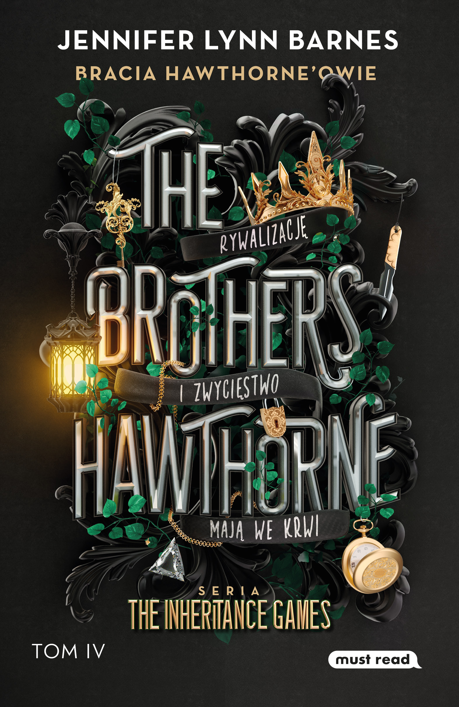 Tytuł: The Brothers Hawthorne. Bracia Hawthorne’owie. The Inheritance Games. Tom IV.
Autor: Jennifer Lynn Barnes
Wydawnictwo: Must Read
Formaty: EPUB, MOBI