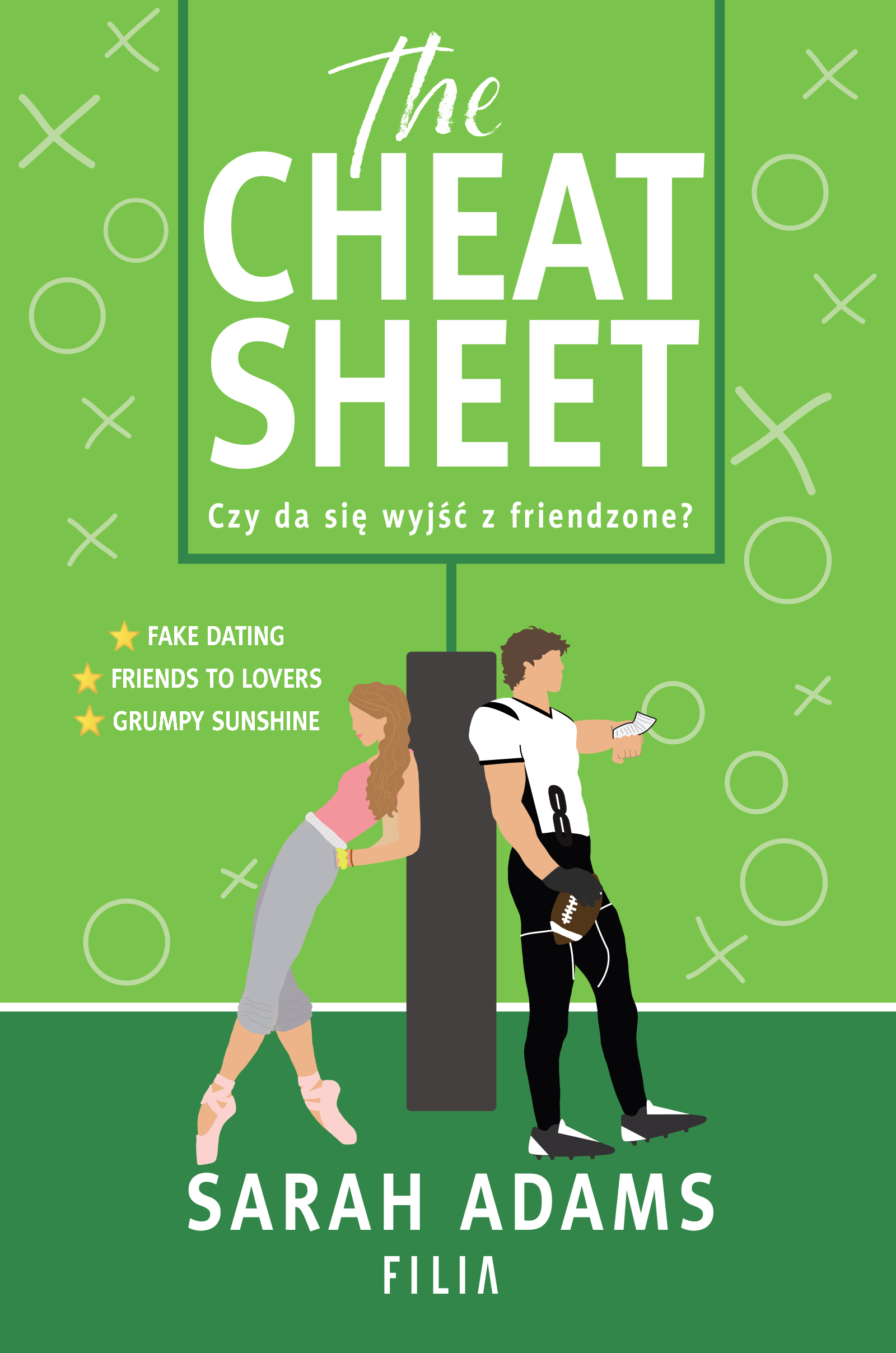 Tytuł: The Cheat Sheet
Autor: Sarah Adams
Wydawnictwo: FILIA
Formaty: EPUB, MOBI