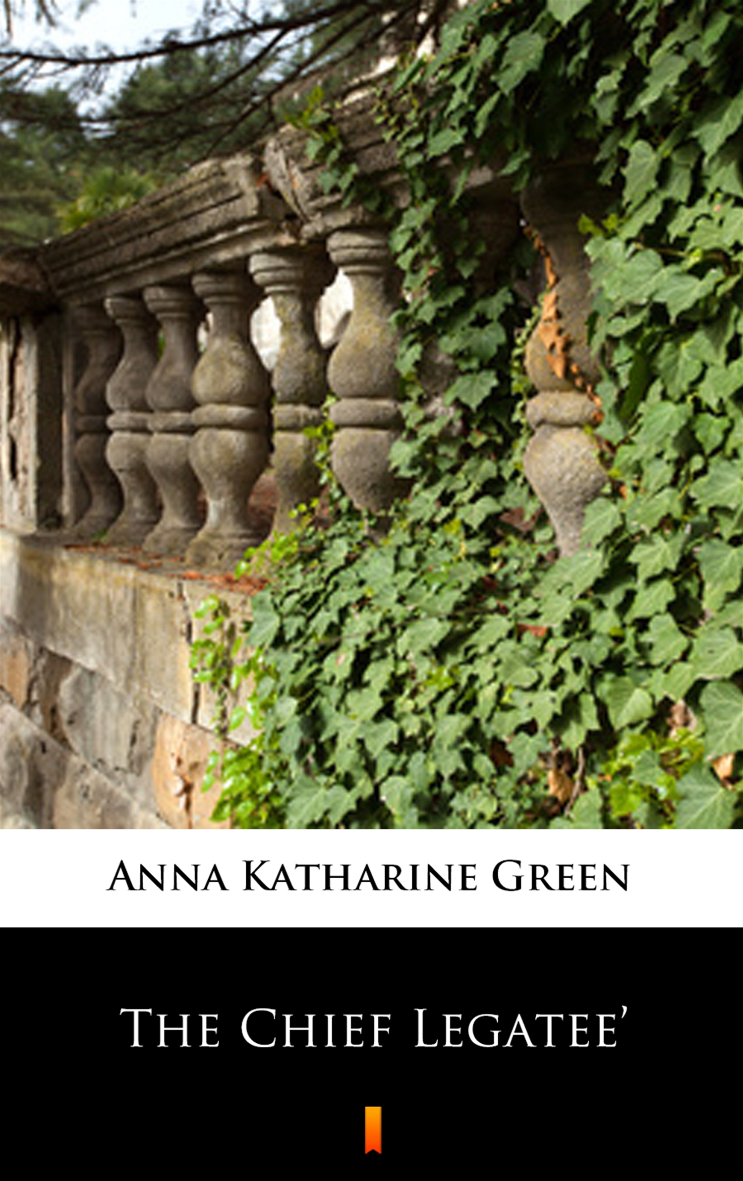 Tytuł: The Chief Legatee’
Autor: Anna Katharine Green
Wydawnictwo: KtoCzyta.pl
Formaty: EPUB, MOBI