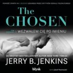 The Chosen. Wezwałem Cię po imieniu — okładka audiobooka