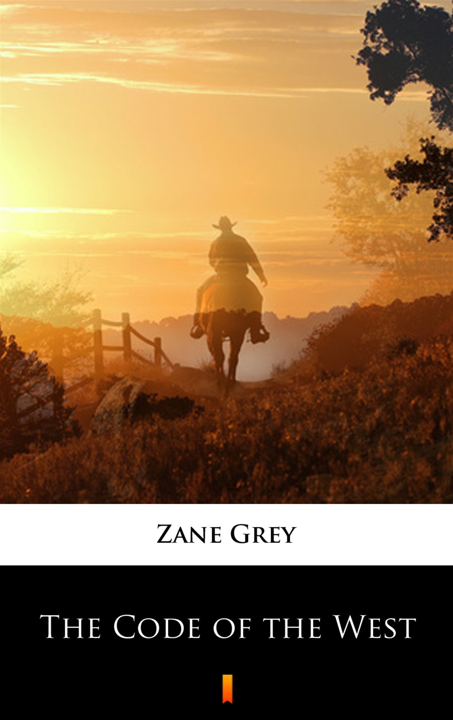 Tytuł: The Code of the West
Autor: Zane Grey
Wydawnictwo: KtoCzyta.pl
Formaty: EPUB, MOBI