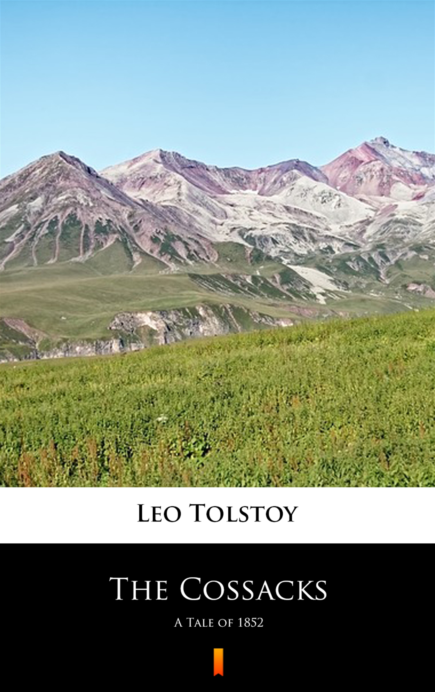 Tytuł: The Cossacks. A Tale of 1852
Autor: Leo Tolstoy
Wydawnictwo: KtoCzyta.pl
Formaty: EPUB, MOBI