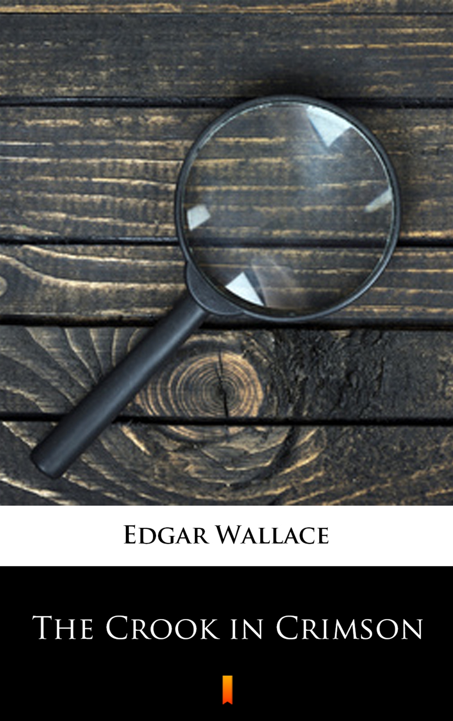 Tytuł: The Crook in Crimson
Autor: Edgar Wallace
Wydawnictwo: KtoCzyta.pl
Formaty: EPUB, MOBI