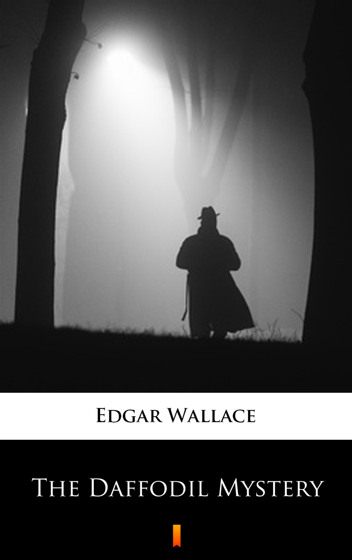 Tytuł: The Daffodil Mystery
Autor: Edgar Wallace
Wydawnictwo: KtoCzyta.pl
Formaty: EPUB, MOBI