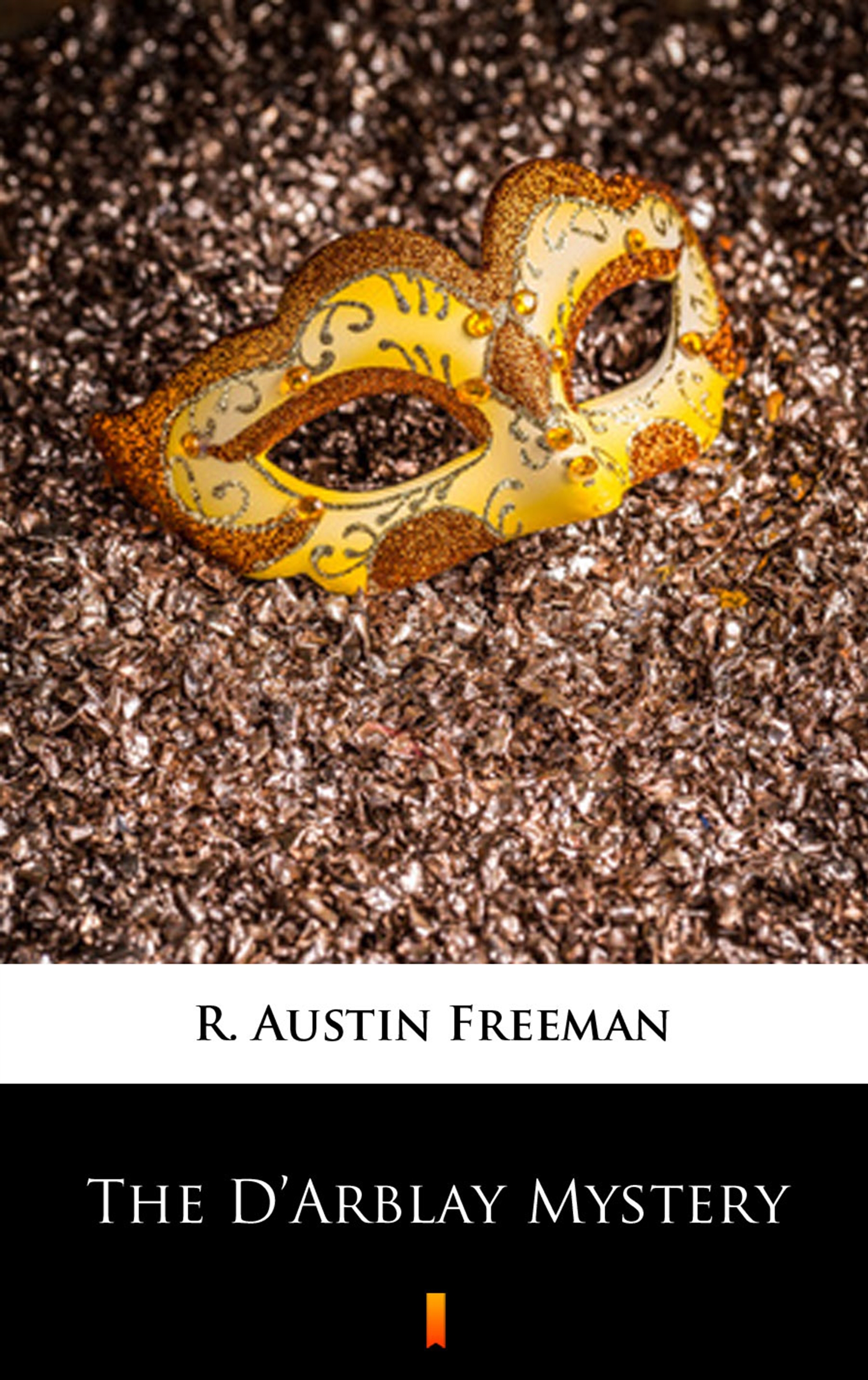 Tytuł: The D’Arblay Mystery
Autor: R. Austin Freeman
Wydawnictwo: KtoCzyta.pl
Formaty: EPUB, MOBI