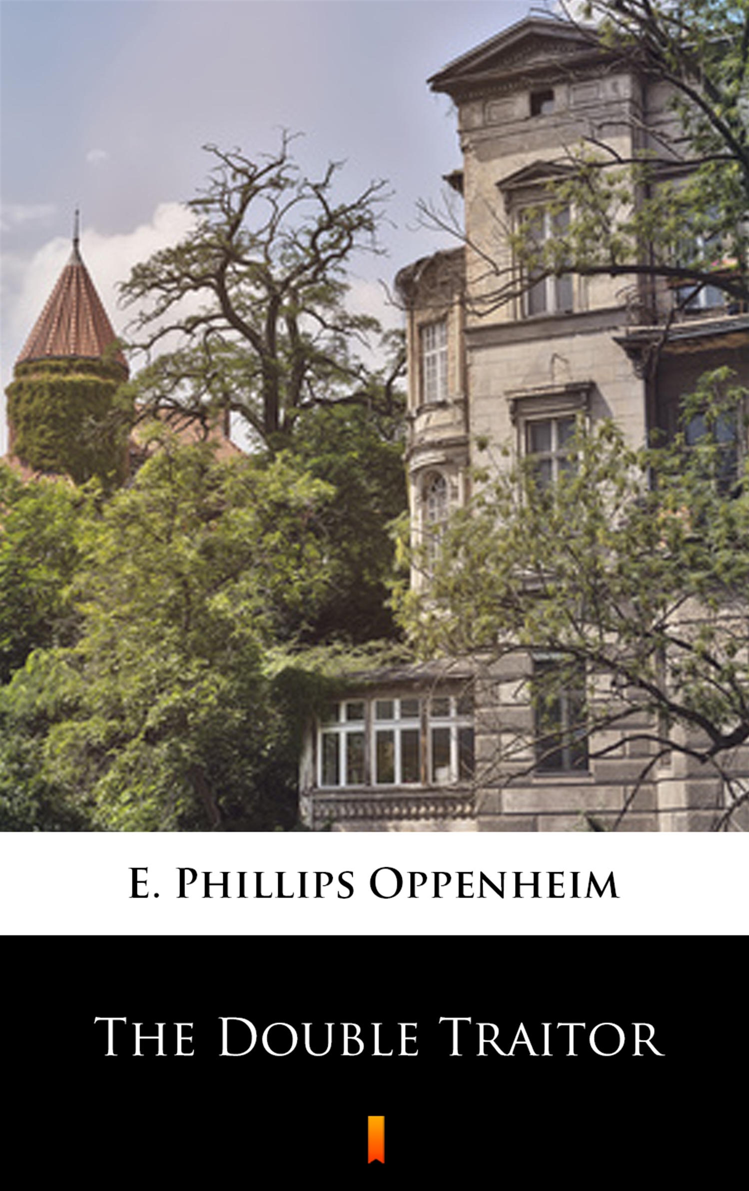 Tytuł: The Double Traitor
Autor: E. Phillips Oppenheim
Wydawnictwo: KtoCzyta.pl
Formaty: EPUB, MOBI
