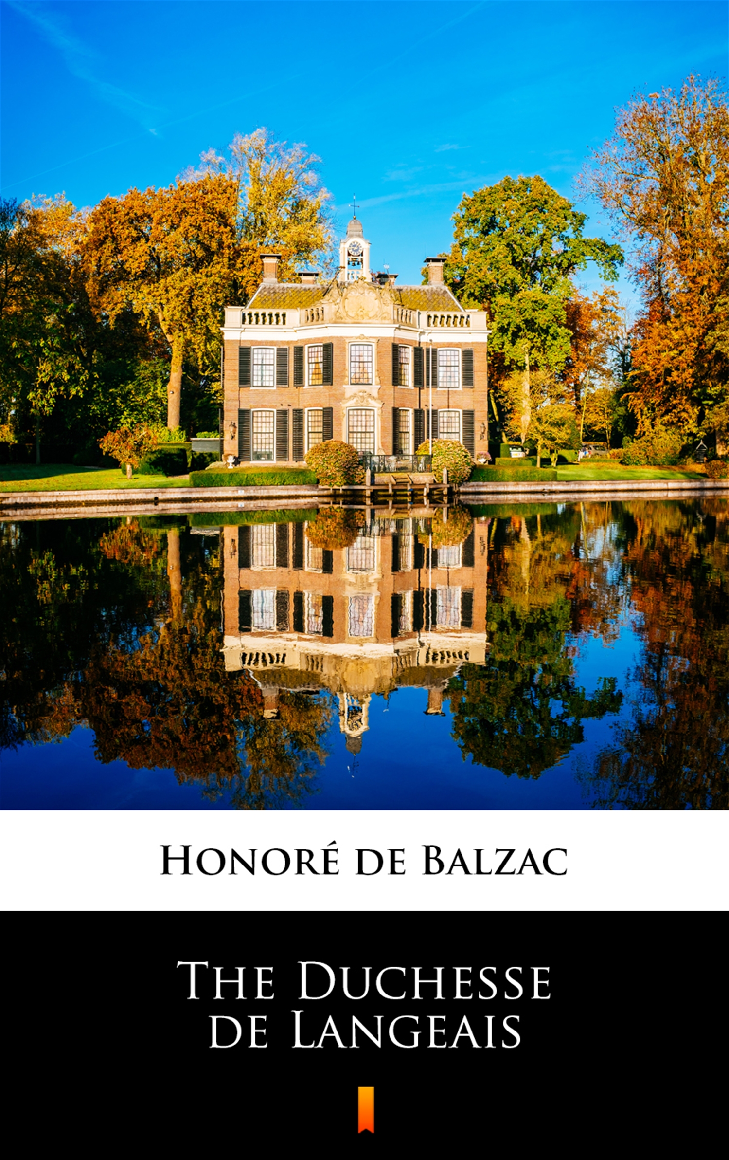 Tytuł: The Duchesse de Langeais
Autor: Honoré de Balzac
Wydawnictwo: KtoCzyta.pl
Formaty: EPUB, MOBI