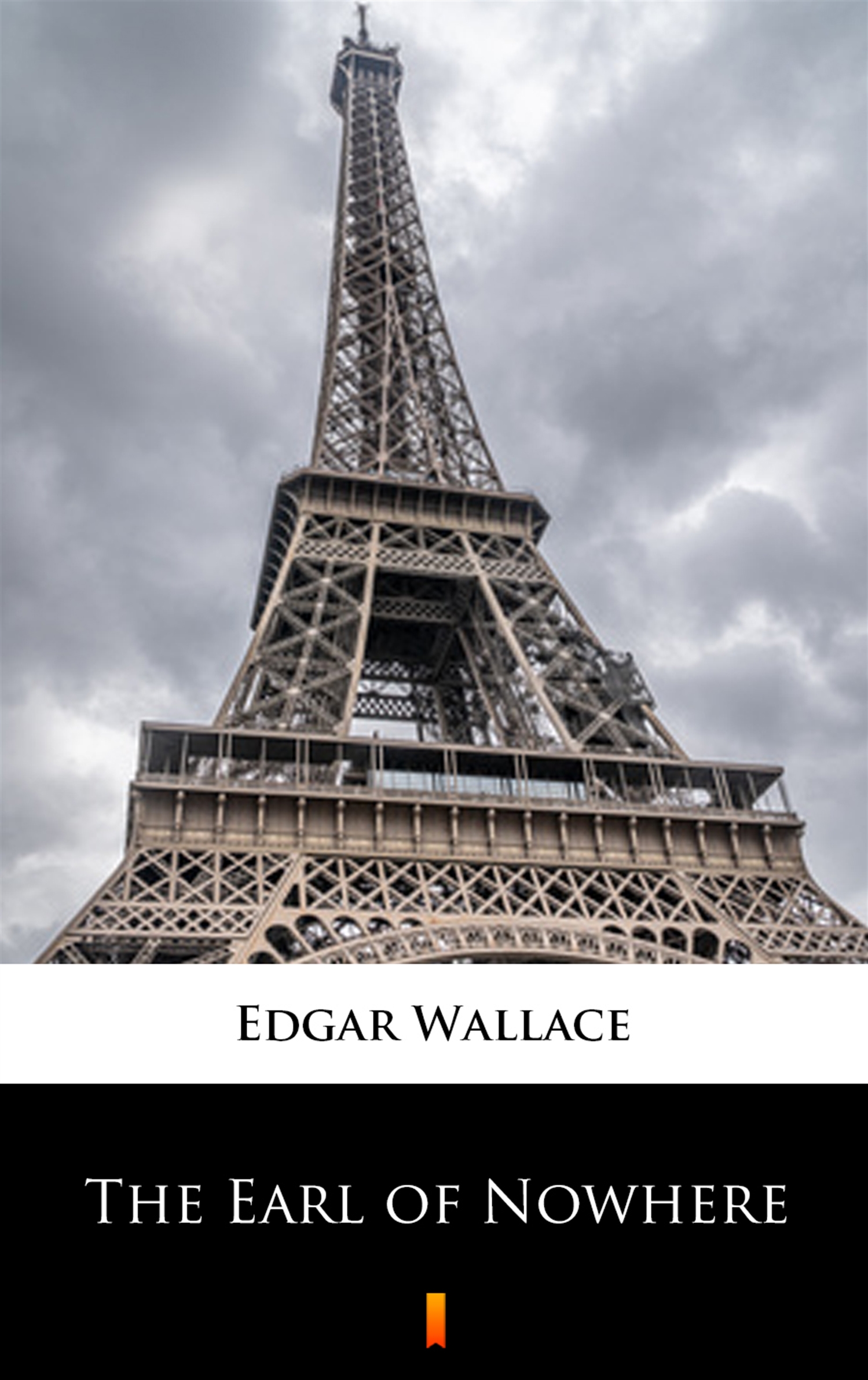 Tytuł: The Earl of Nowhere
Autor: Edgar Wallace
Wydawnictwo: KtoCzyta.pl
Formaty: EPUB, MOBI