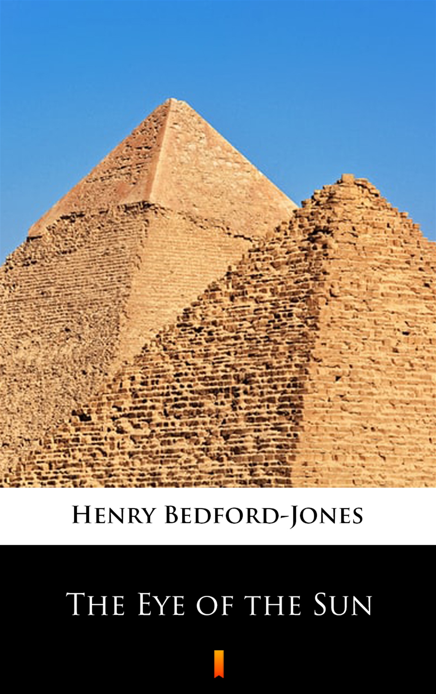 Tytuł: The Eye of the Sun
Autor: Henry Bedford-Jones
Wydawnictwo: KtoCzyta.pl
Formaty: EPUB, MOBI