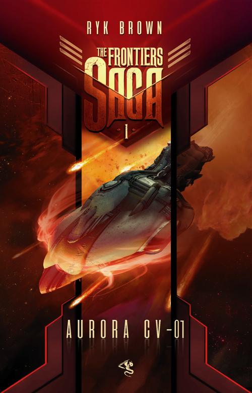 Tytuł: The Frontiers Saga. Tom 1. Aurora CV-01
Autor: Ryk Brown
Wydawnictwo: Drageus
Formaty: EPUB, MOBI