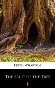 The Fruit of the Tree — okładka e-booka