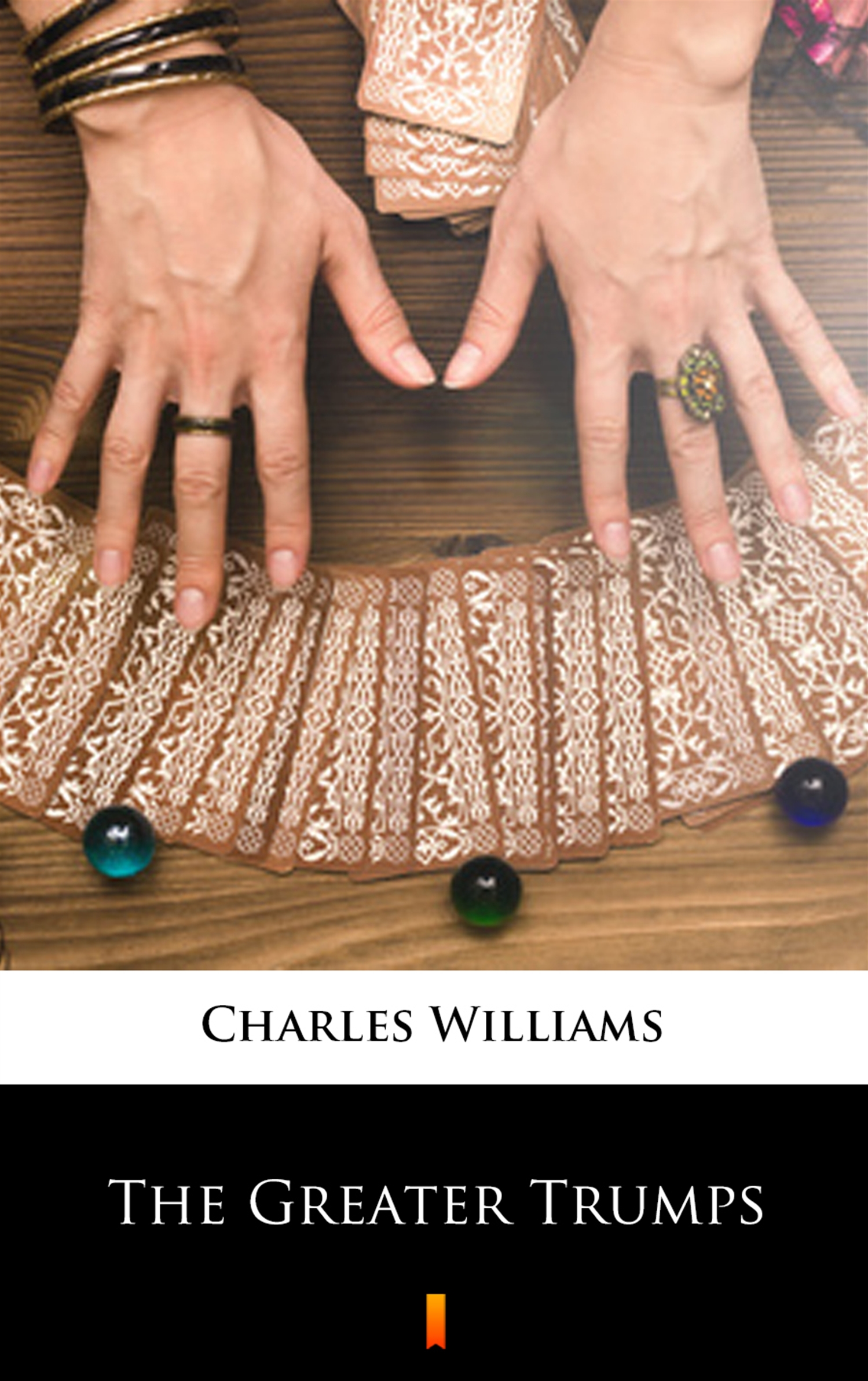 Tytuł: The Greater Trumps
Autor: Charles Williams
Wydawnictwo: KtoCzyta.pl
Formaty: EPUB, MOBI