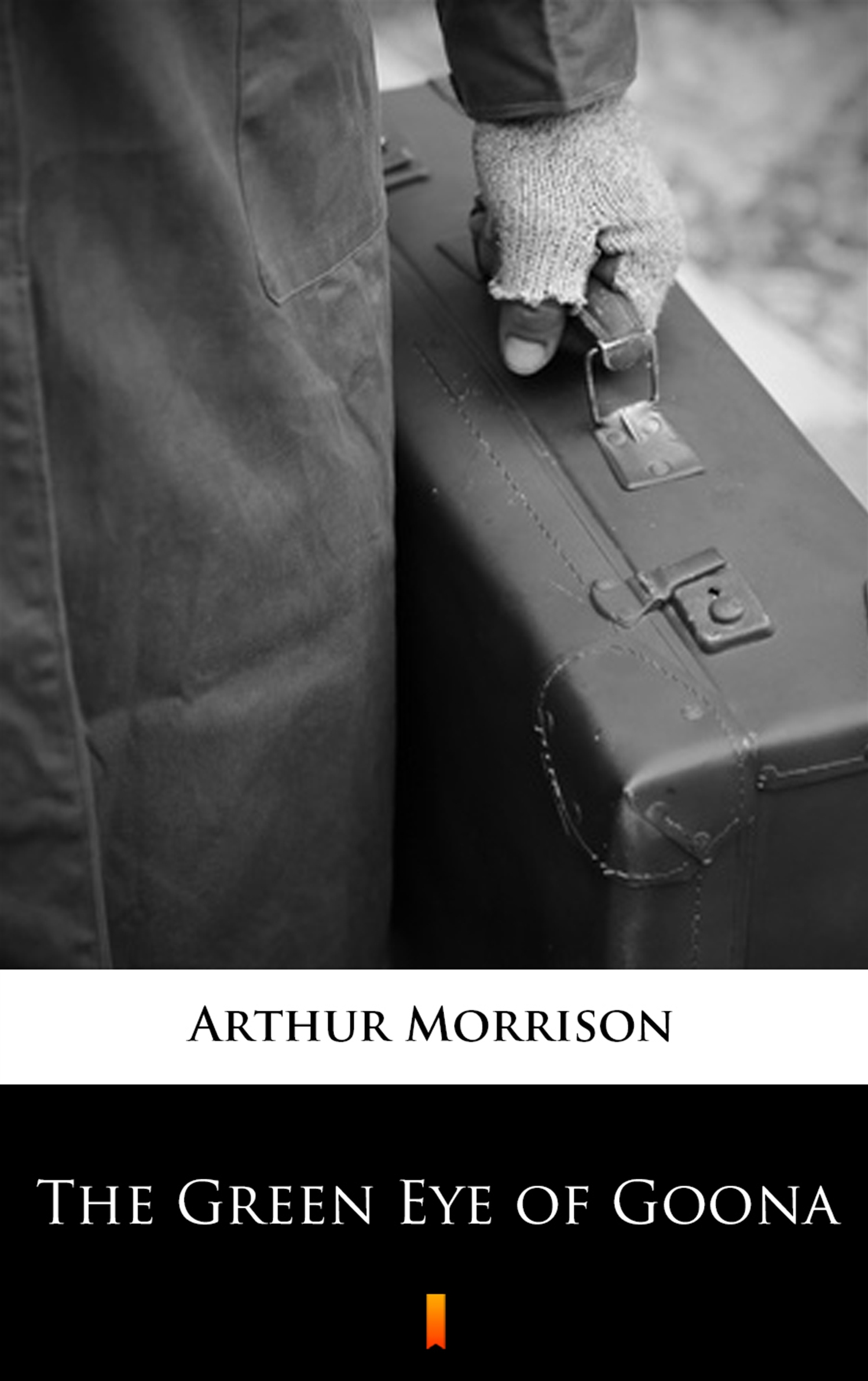 Tytuł: The Green Eye of Goona
Autor: Arthur Morrison
Wydawnictwo: KtoCzyta.pl
Formaty: EPUB, MOBI