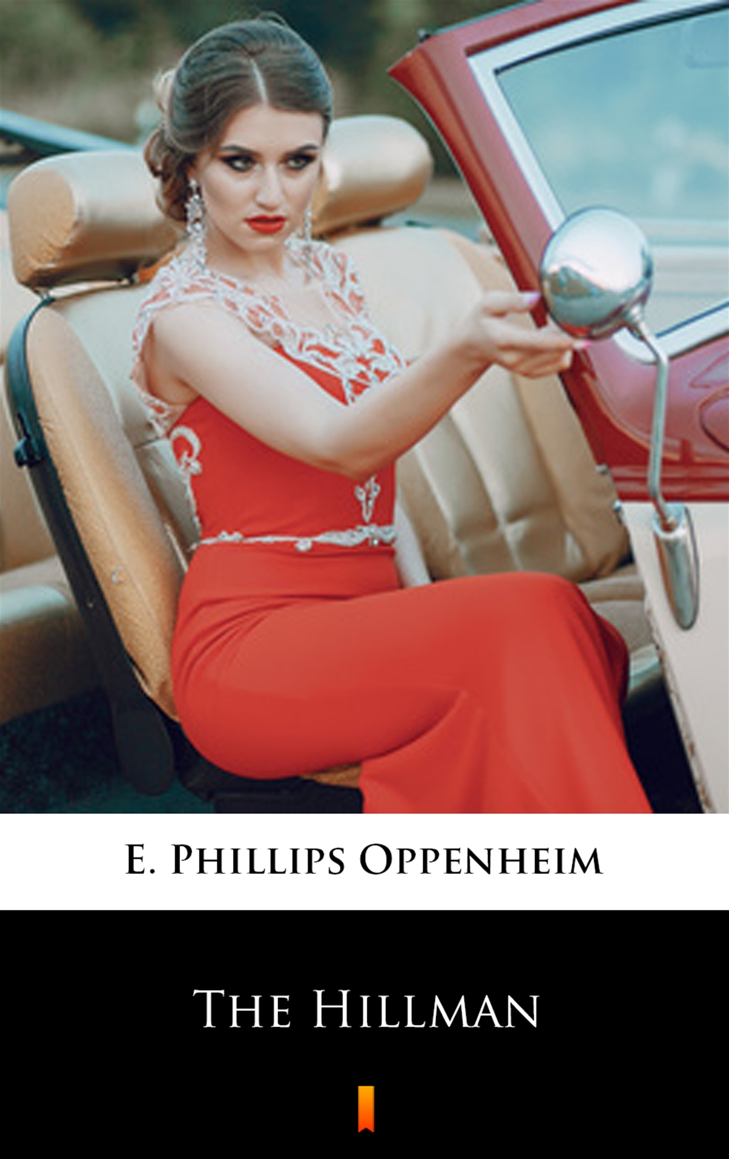 Tytuł: The Hillman
Autor: E. Phillips Oppenheim
Wydawnictwo: KtoCzyta.pl
Formaty: EPUB, MOBI
