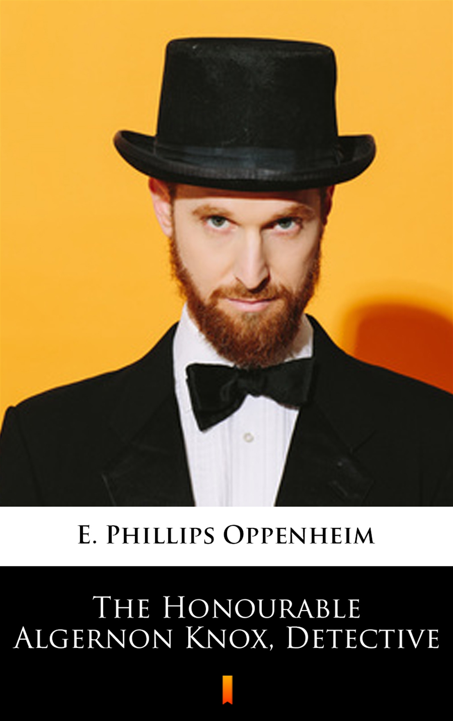 Tytuł: The Honourable Algernon Knox, Detective
Autor: E. Phillips Oppenheim
Wydawnictwo: KtoCzyta.pl
Formaty: EPUB, MOBI
