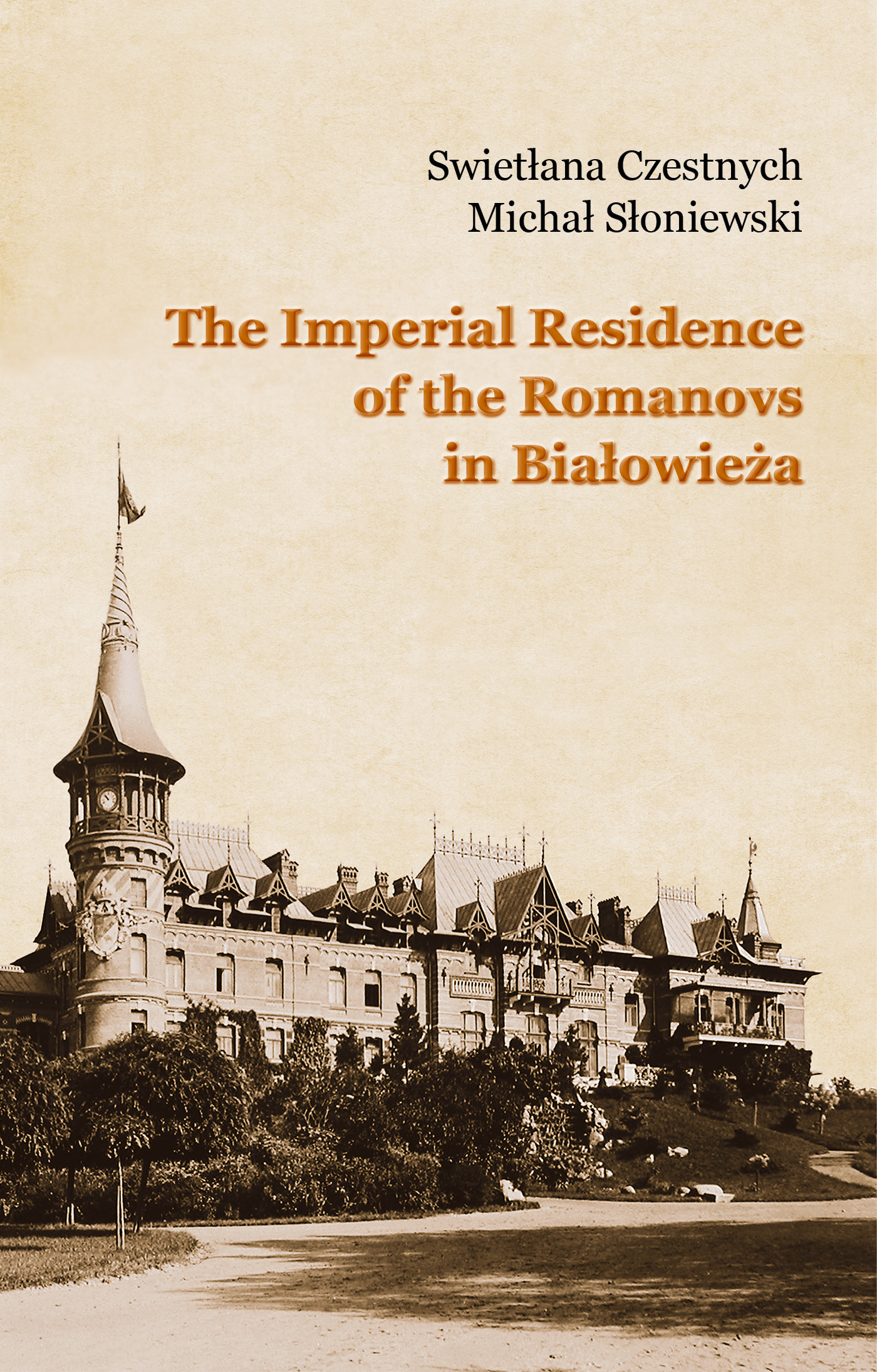 Tytuł: The Imperial Residence of the Romanovs in Białowieża
Autor: Michał Słoniewski, Swietłana Czestnych
Wydawnictwo: Muza
Formaty: EPUB, MOBI
