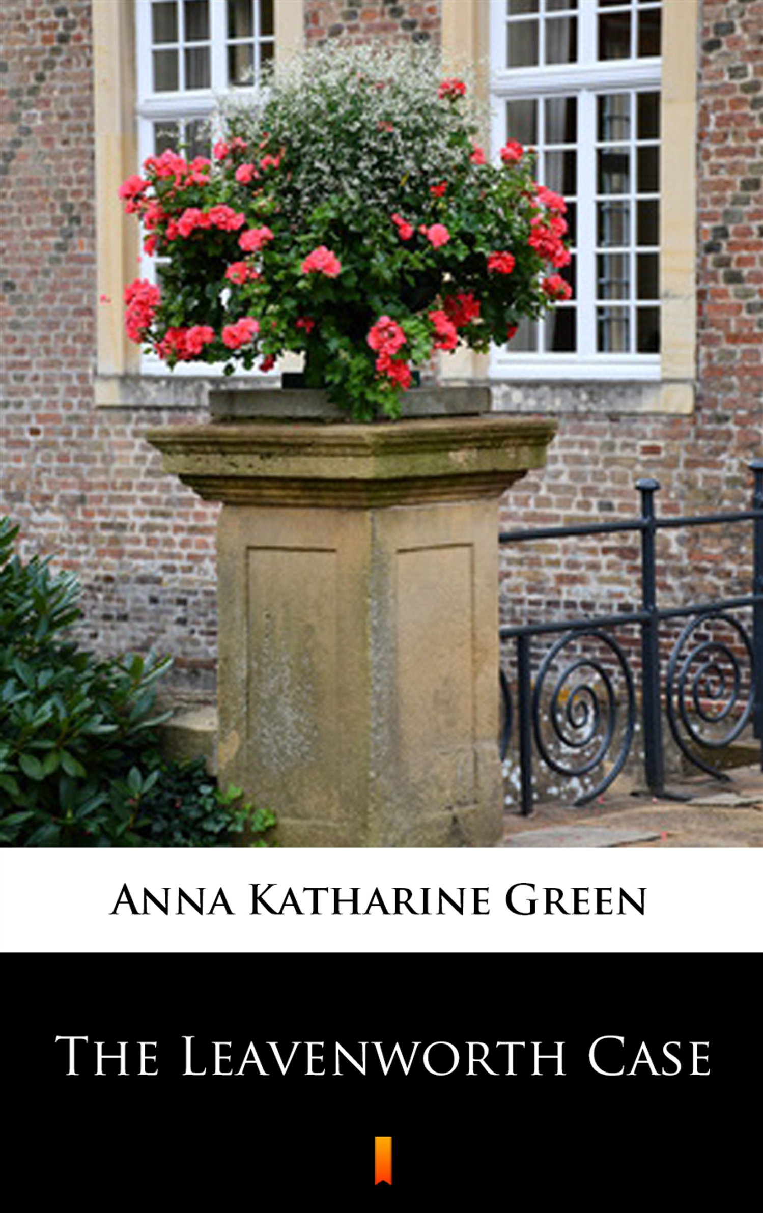 Tytuł: The Leavenworth Case
Autor: Anna Katharine Green
Wydawnictwo: KtoCzyta.pl
Formaty: EPUB, MOBI
