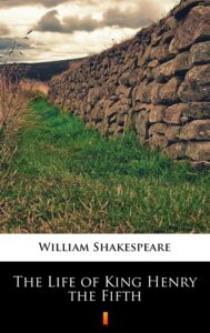The Life of King Henry the Fifth — okładka e-booka
