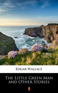 The Little Green Man and Other Stories — okładka e-booka