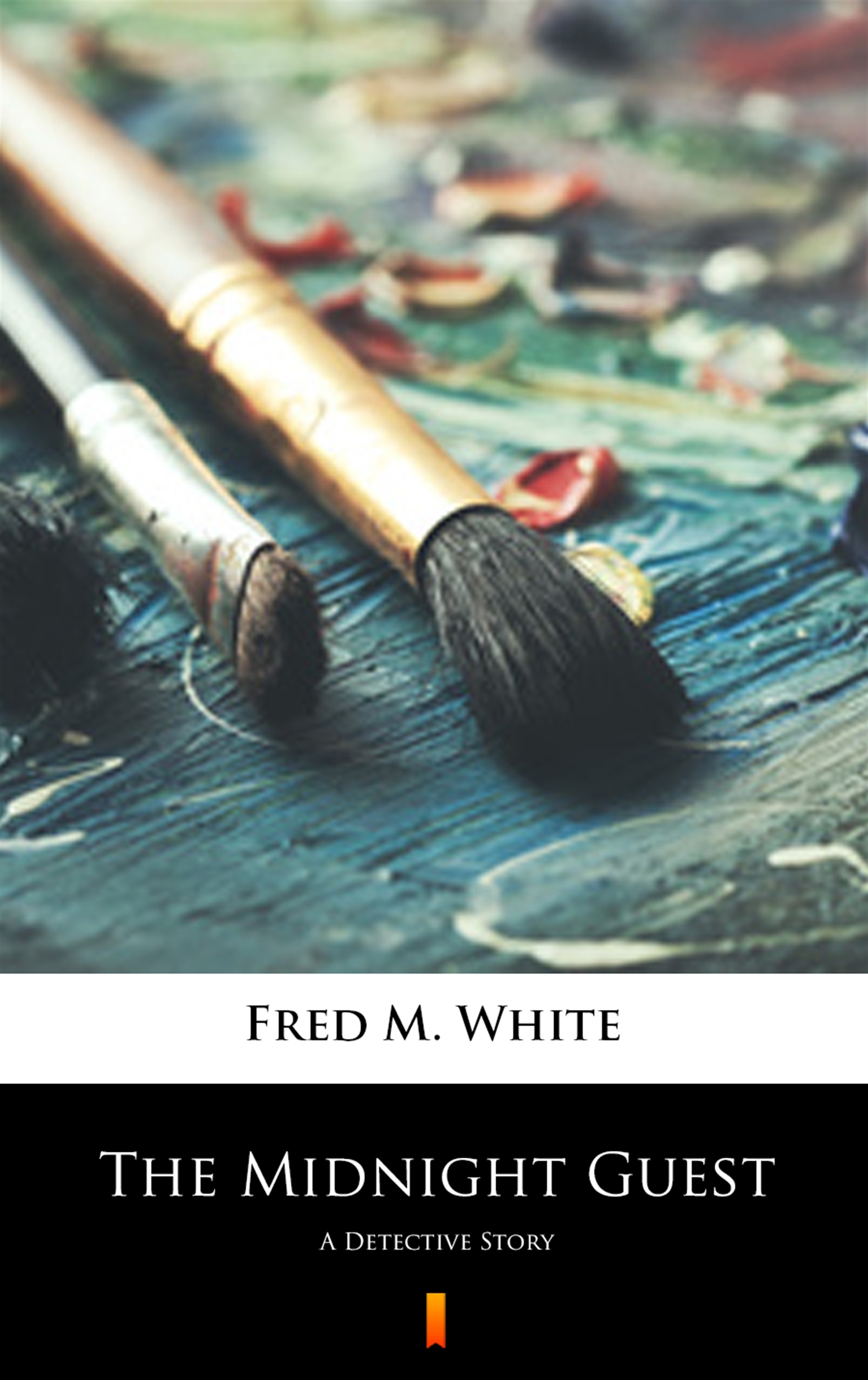 Tytuł: The Midnight Guest. A Detective Story
Autor: Fred M. White
Wydawnictwo: KtoCzyta.pl
Formaty: EPUB, MOBI