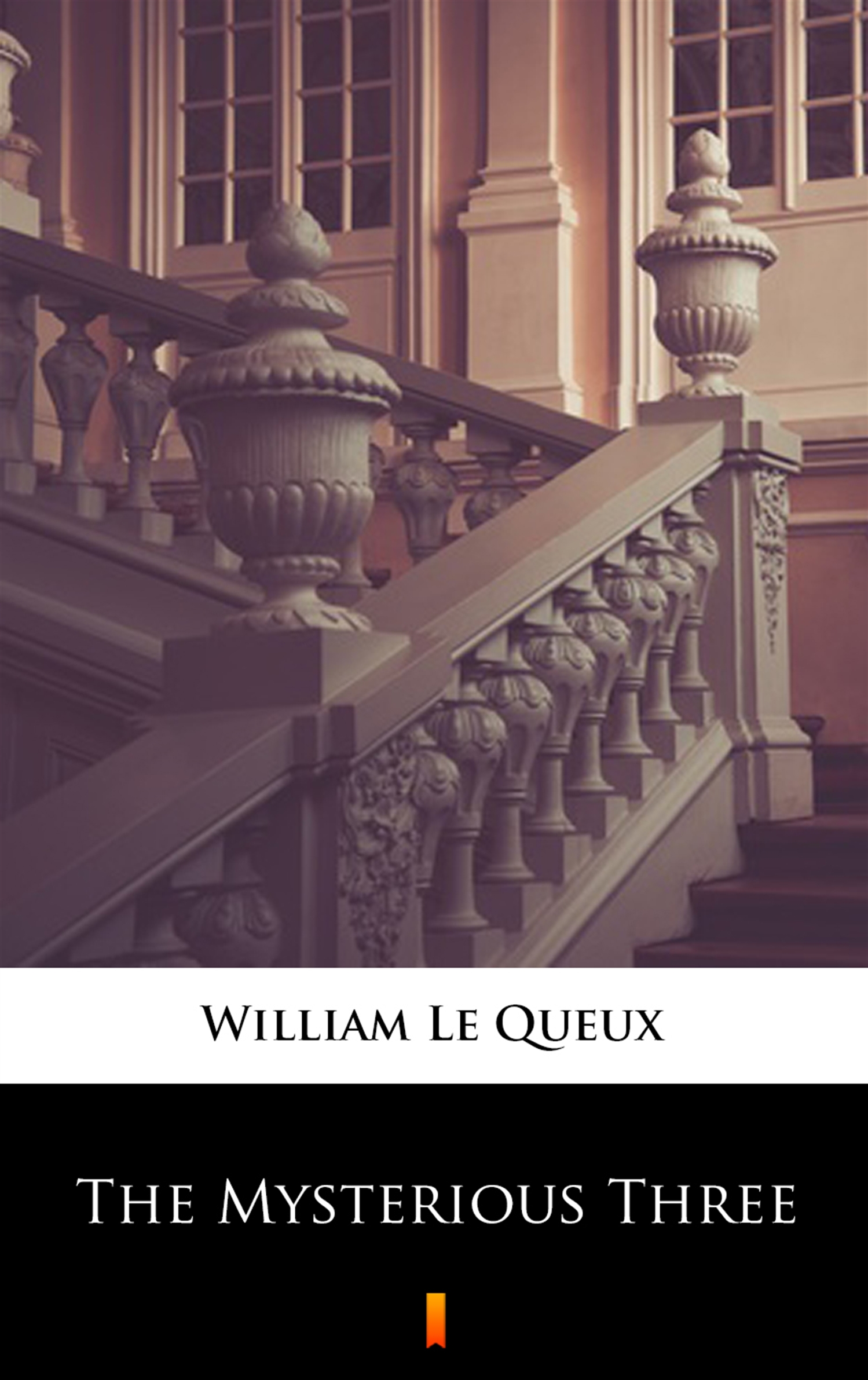 Tytuł: The Mysterious Three
Autor: William Le Queux
Wydawnictwo: KtoCzyta.pl
Formaty: EPUB, MOBI